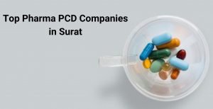 Top Pharma PCD Companies in Surat